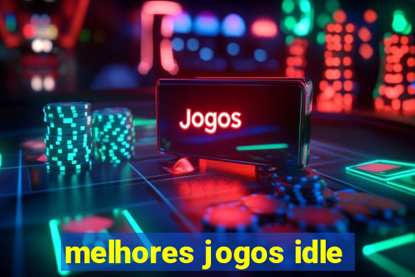 melhores jogos idle